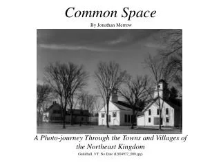 Common Space By Jonathan Merrow