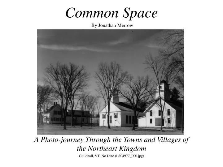 common space by jonathan merrow