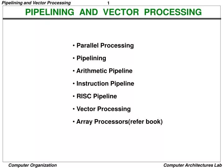 pipelining and vector processing