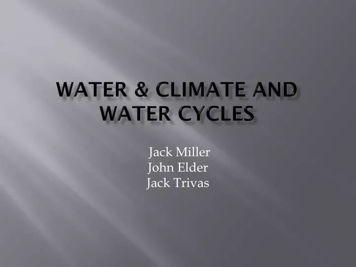 water climate and water cycles