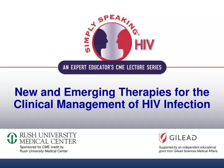 new and emerging therapies for the clinical management of hiv infection