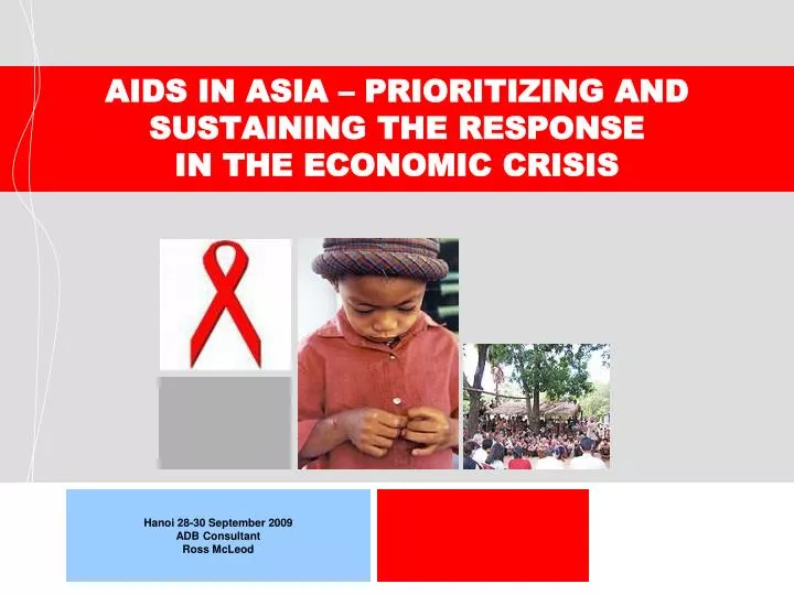aids in asia prioritizing and sustaining the response in the economic crisis