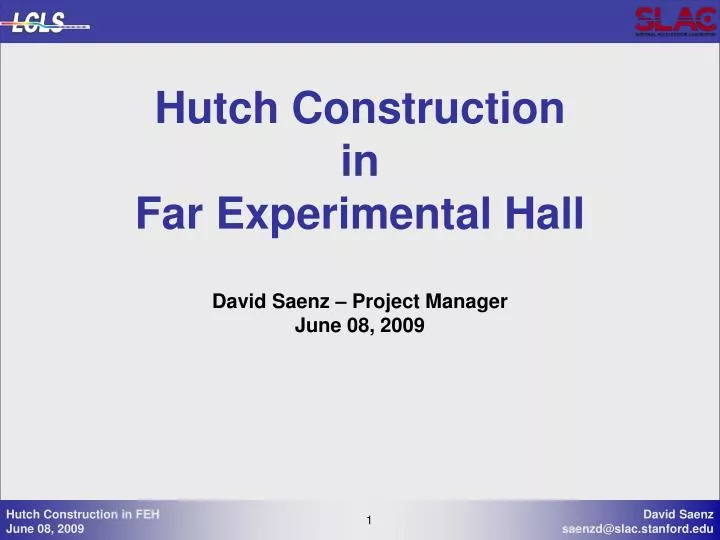 hutch construction in far experimental hall
