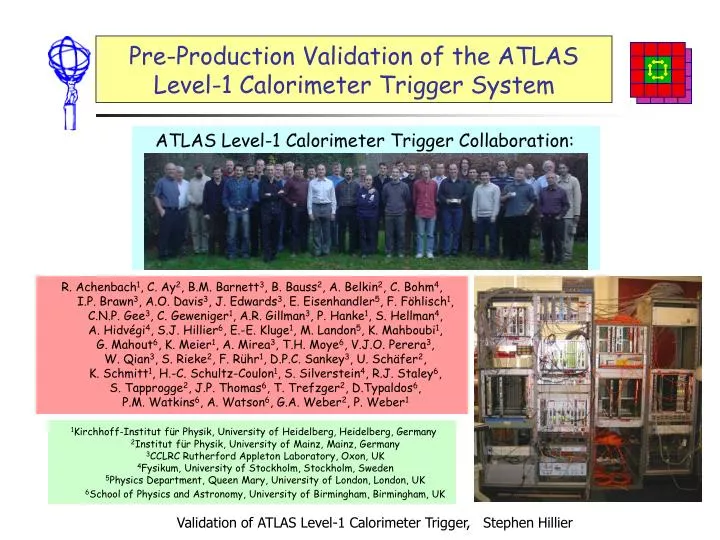 pre production validation of the atlas level 1 calorimeter trigger system