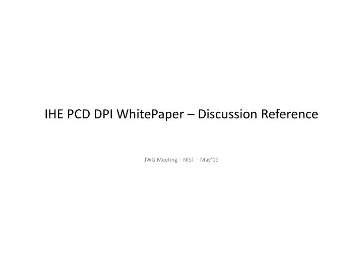 ihe pcd dpi whitepaper discussion reference