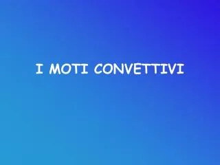 i moti convettivi