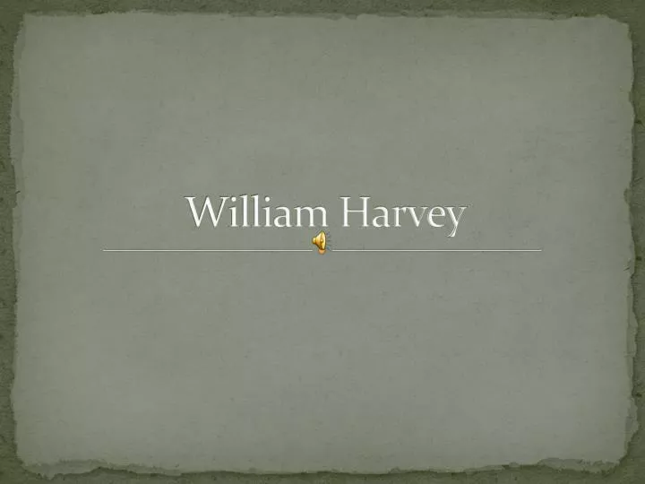 william harvey