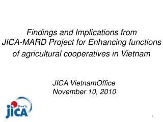 Findings and Implications from JICA-MARD Project for Enhancing functions