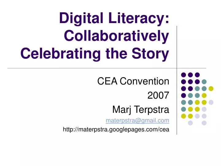 digital literacy collaboratively celebrating the story