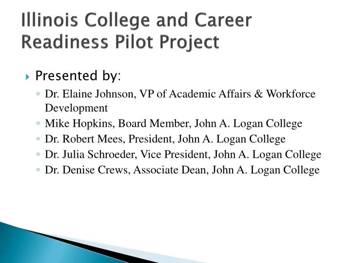 illinois college and career readiness pilot project