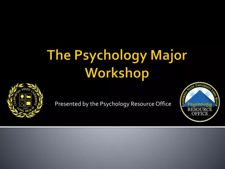 presented by the psychology resource office