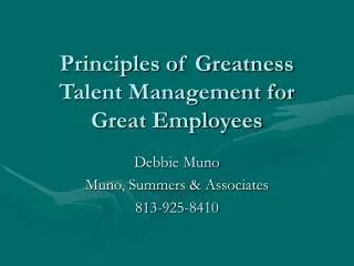Principles of Greatness Talent Management for Great Employees
