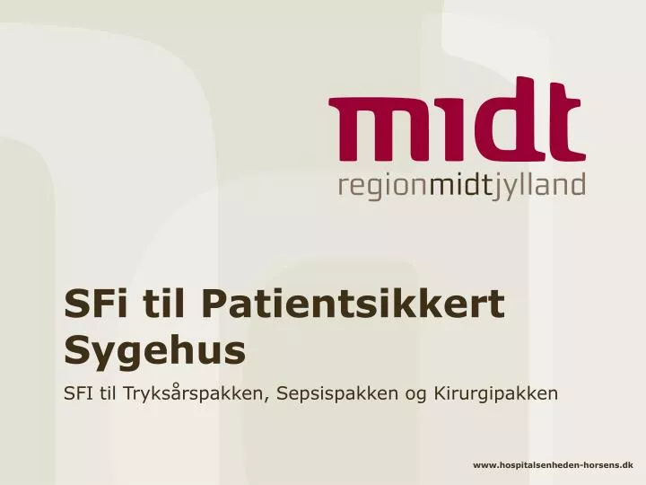 sfi til patientsikkert sygehus