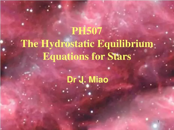ph507 the hydrostatic equilibrium equations for stars
