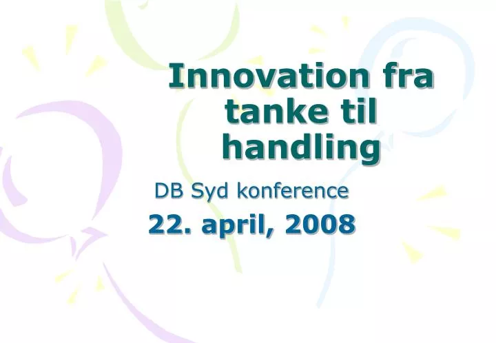 innovation fra tanke til handling