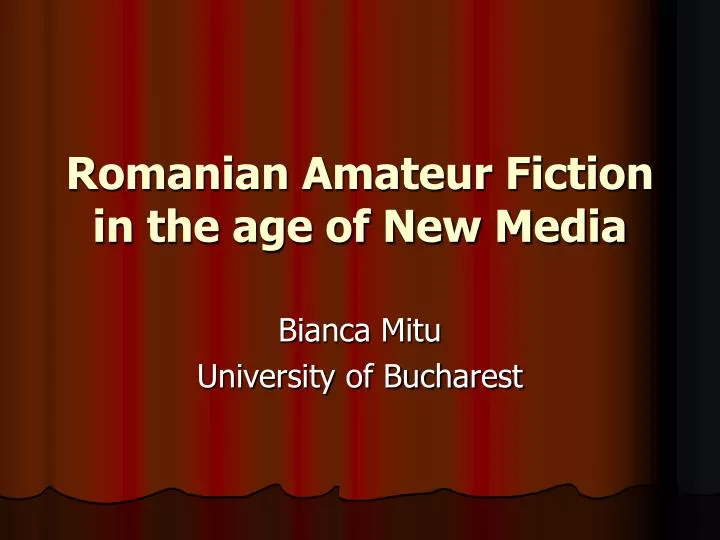 romanian amateur fiction in the age of new media