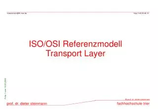 ISO/OSI Referenzmodell Transport Layer