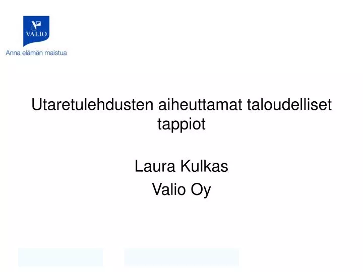 utaretulehdusten aiheuttamat taloudelliset tappiot