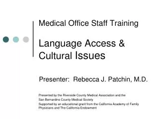Medical Office Staff Training Language Access &amp; Cultural Issues