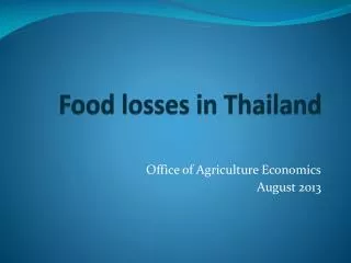 Food losses in Thailand