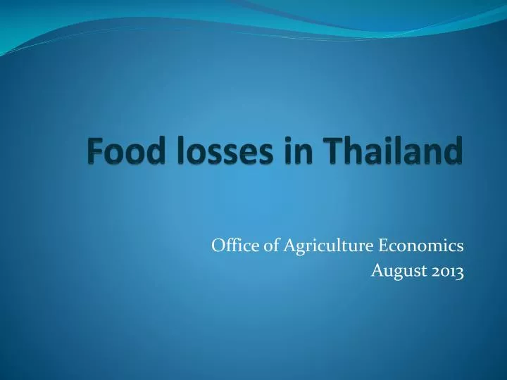 food losses in thailand