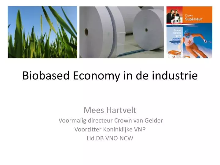 biobased economy in de industrie