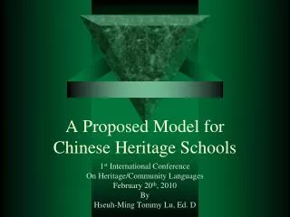 A Proposed Model for Chinese Heritage Schools