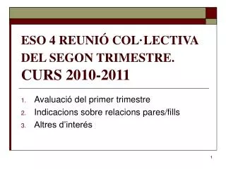 eso 4 reuni col lectiva del segon trimestre curs 2010 2011
