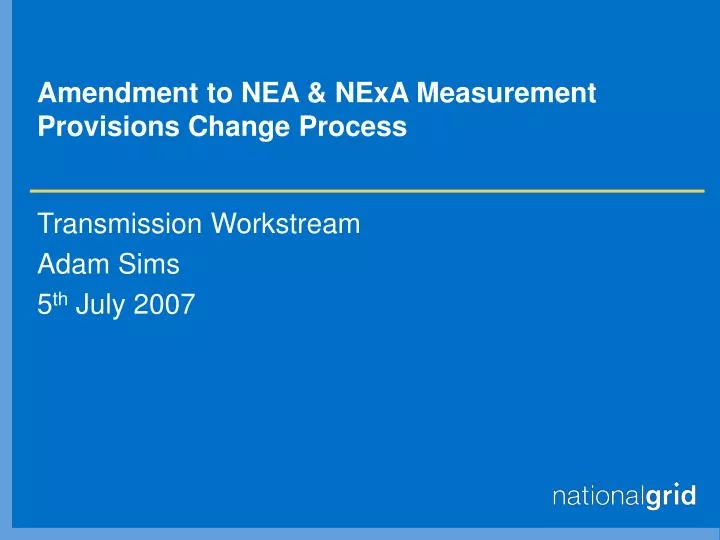 amendment to nea nexa measurement provisions change process