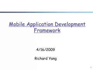 Mobile Application Development Framework