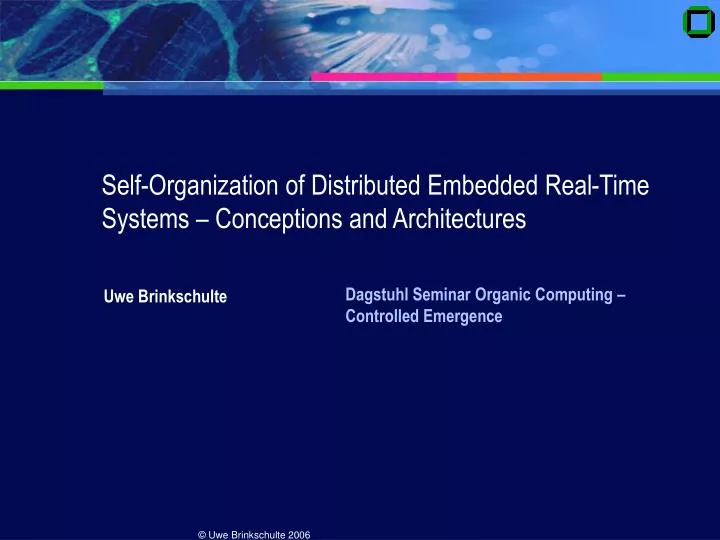 self organization of distributed embedded real time systems conceptions and architectures