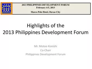 Highlights of the 2013 Philippines Development Forum