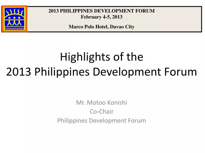 highlights of the 2013 philippines development forum