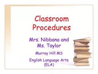 Classroom Procedures