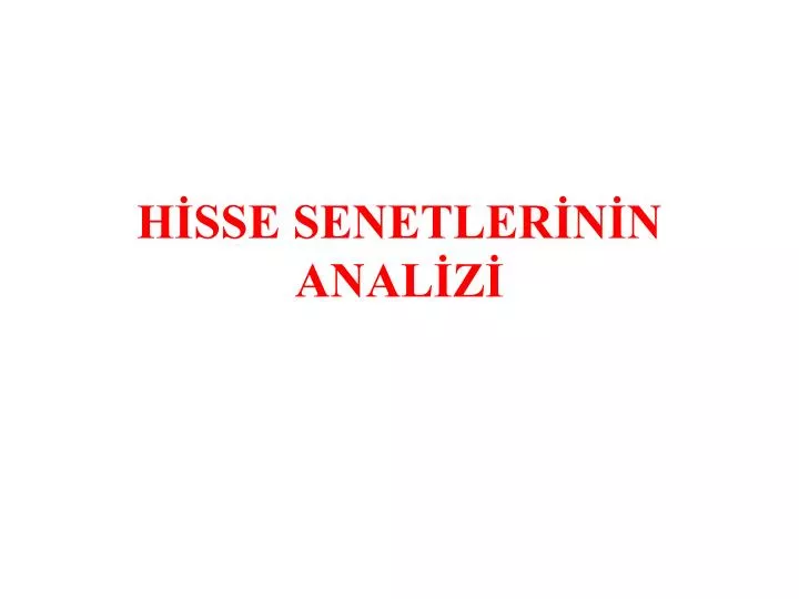 h sse senetler n n anal z