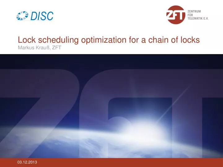 lock scheduling optimization for a chain of locks