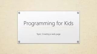 Programming for Kids
