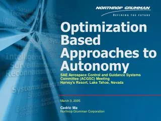 Optimization Based Approaches to Autonomy