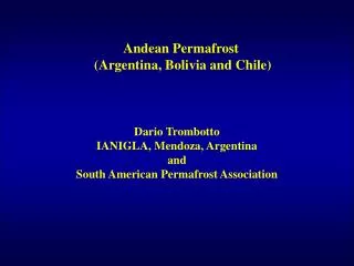 Andean Permafrost (Argentina, Bolivia and Chile)