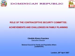 ROLE OF THE CONTRACEPTIVE SECURITY COMMITTEE: ACHIEVEMENTS AND CHALLENGES IN FAMILY PLANNING