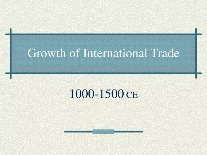 growth of international trade