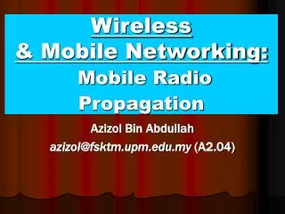 Wireless &amp; Mobile Networking: Mobile Radio Propagation