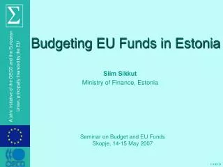 Budgeting EU F unds in Estonia