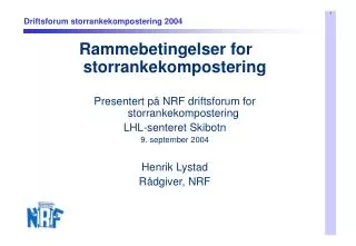 driftsforum storrankekompostering 2004