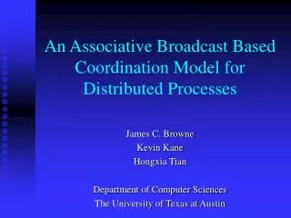 An Associative Broadcast Based Coordination Model for Distributed Processes