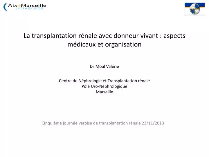 cinqui me journ e varoise de transplantation r nale 23 11 2013