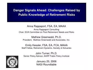 Danger Signals Ahead: Challenges Raised by Public Knowledge of Retirement Risks