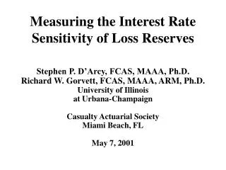 Measuring the Interest Rate Sensitivity of Loss Reserves