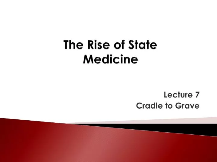 the rise of state medicine