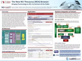 The New NCI Thesaurus (NCIt) Browser: Bringing Terminology to NCI, Its Partners &amp; the Public